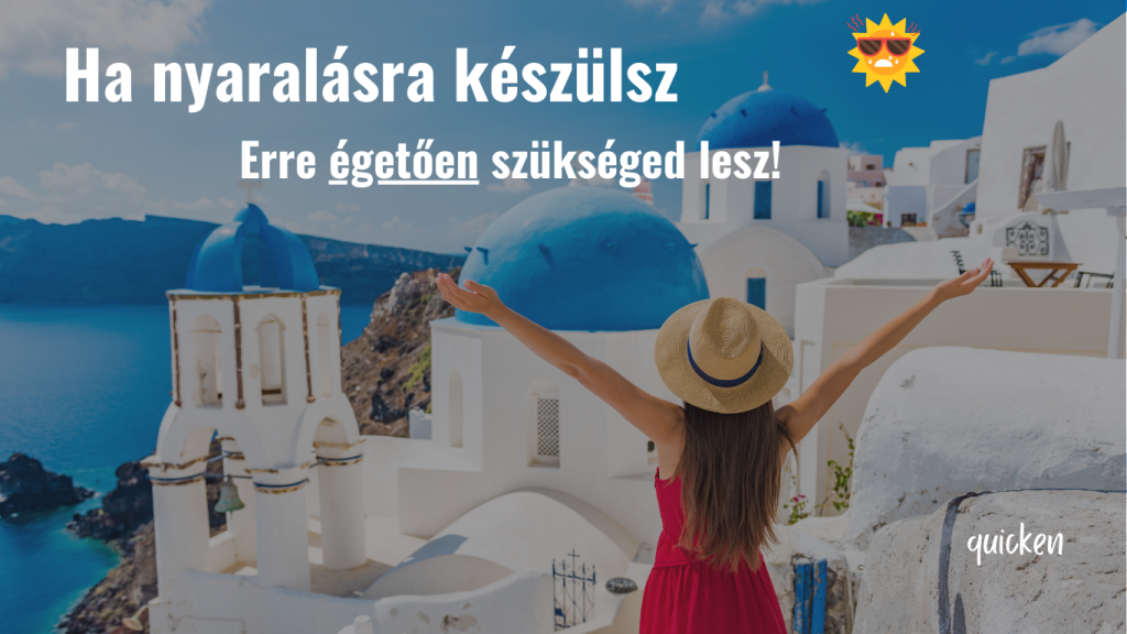Ha nyaralásra készülsz, erre égetően szükséged lesz